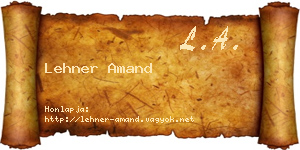 Lehner Amand névjegykártya